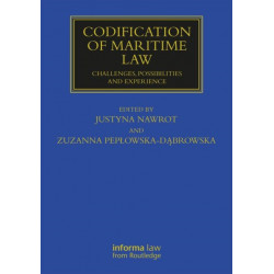 Codification of Maritime Law: Challenges, Possibilities and Experience