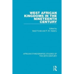 West African Kingdoms in the Nineteenth Century