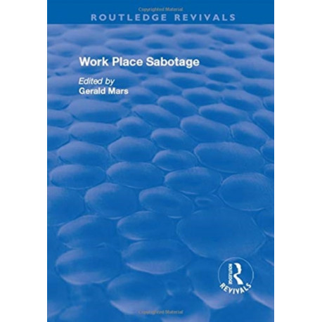 Work Place Sabotage