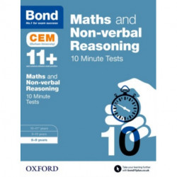 Maths & Non-verbal Reasoning: Bond 11+ CEM 10 Minute Tests (now Cambridge Select Insight): 8-9 years