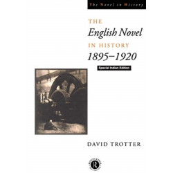 ENGLISH NOVEL IN HISTORY 18951920