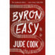 Byron Easy