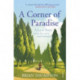 A Corner of Paradise: A love story (with the usual reservations)
