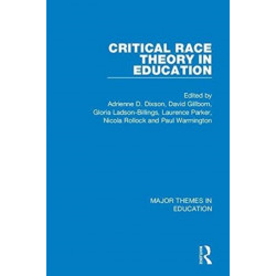 Critical Race Theory in Education (4-vol. set)