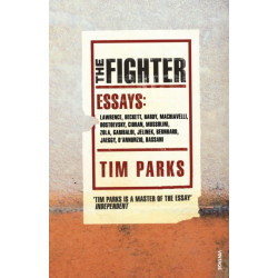 The Fighter: Literary Essays