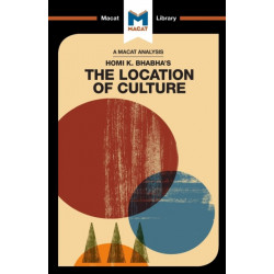 An Analysis of Homi K. Bhabha's The Location of Culture