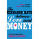 The Exchange-rate Between Love and Money