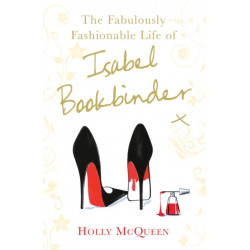 The Fabulously Fashionable Life of Isabel Bookbinder