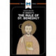 An Analysis of St. Benedict's The Rule of St. Benedict
