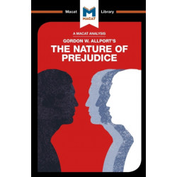 An Analysis of Gordon W. Allport's The Nature of Prejudice