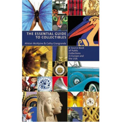 The Essential Guide To Collectibles