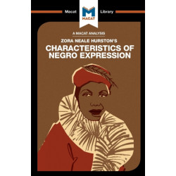An Analysis of Zora Heale Hurston's Characteristics of Negro Expression