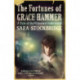 The Fortunes of Grace Hammer: A Tale of the Victorian Underworld