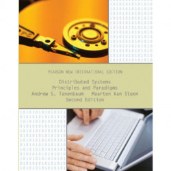 Distributed Systems: Principles and Paradigms: Pearson New International Edition