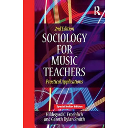 SOCIOLOGY FOR MUSIC TEACHERS