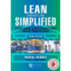 Lean Production Simplified: A Plain-Language Guide to the World's Most Powerful Production System