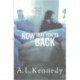 Now That You're Back