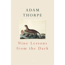 Nine Lessons From The Dark