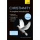 Christianity: A Complete Introduction: Teach Yourself