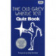 The Old Grey Whistle Test Quiz Book