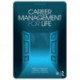 Career Management for Life