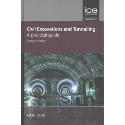 Civil excavations and tunnelling - a practical guide