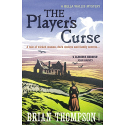 The Player's Curse: A Bella Wallis Mystery