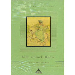 Ride A Cock Horse And Other Rhymes And Stories