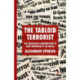 The Tabloid Terrorist: The Predicative Construction of New Terrorism in the Media