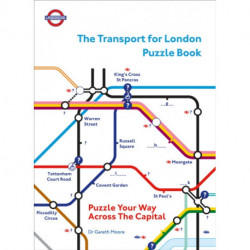 The Transport for London Puzzle Book: Puzzle Your Way Across the Capital