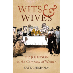 Wits and Wives: Dr Johnson in the Company of Women