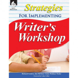 Strategies for Implementing Writer's Workshop