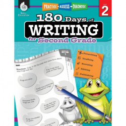 180 Days™: Writing for Second Grade: Practice, Assess, Diagnose