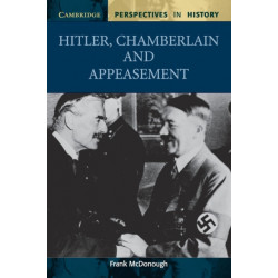 Hitler, Chamberlain and Appeasement