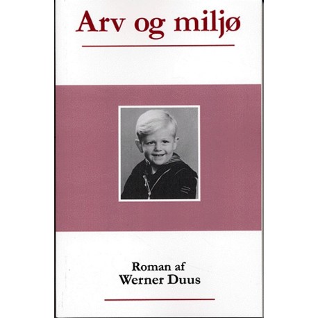 Arv og miljø