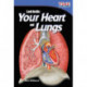 Look Inside: Your Heart and Lungs