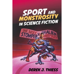 Sport and Monstrosity in Science Fiction