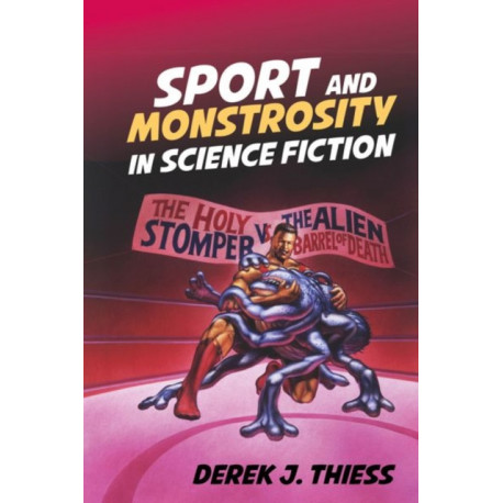 Sport and Monstrosity in Science Fiction