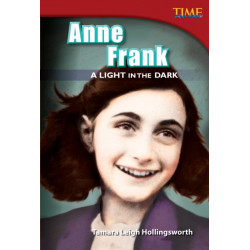 Anne Frank: A Light in the Dark