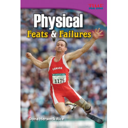 Physical: Feats & Failures: Feats & Failures