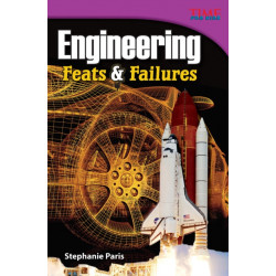 Engineering: Feats & Failures