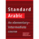 Standard Arabic: An Elementary-Intermediate Course