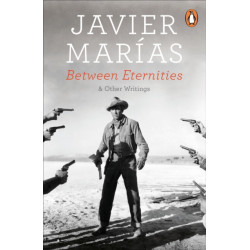 Between Eternities: and Other Writings