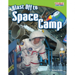 Blast Off to Space Camp