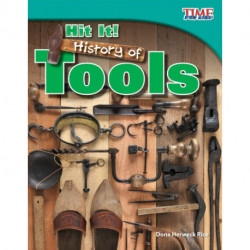 Hit It! History of Tools
