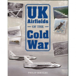 UK Airfields of the Cold War