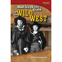 Bad Guys and Gals of the Wild West
