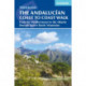 The Andalucian Coast to Coast Walk: From the Mediterranean to the Atlantic through the Baetic Mountains