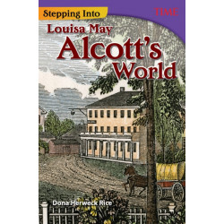 Stepping Into Louisa May Alcott's World
