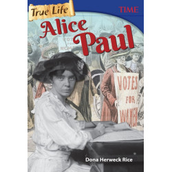 True Life: Alice Paul: Alice Paul